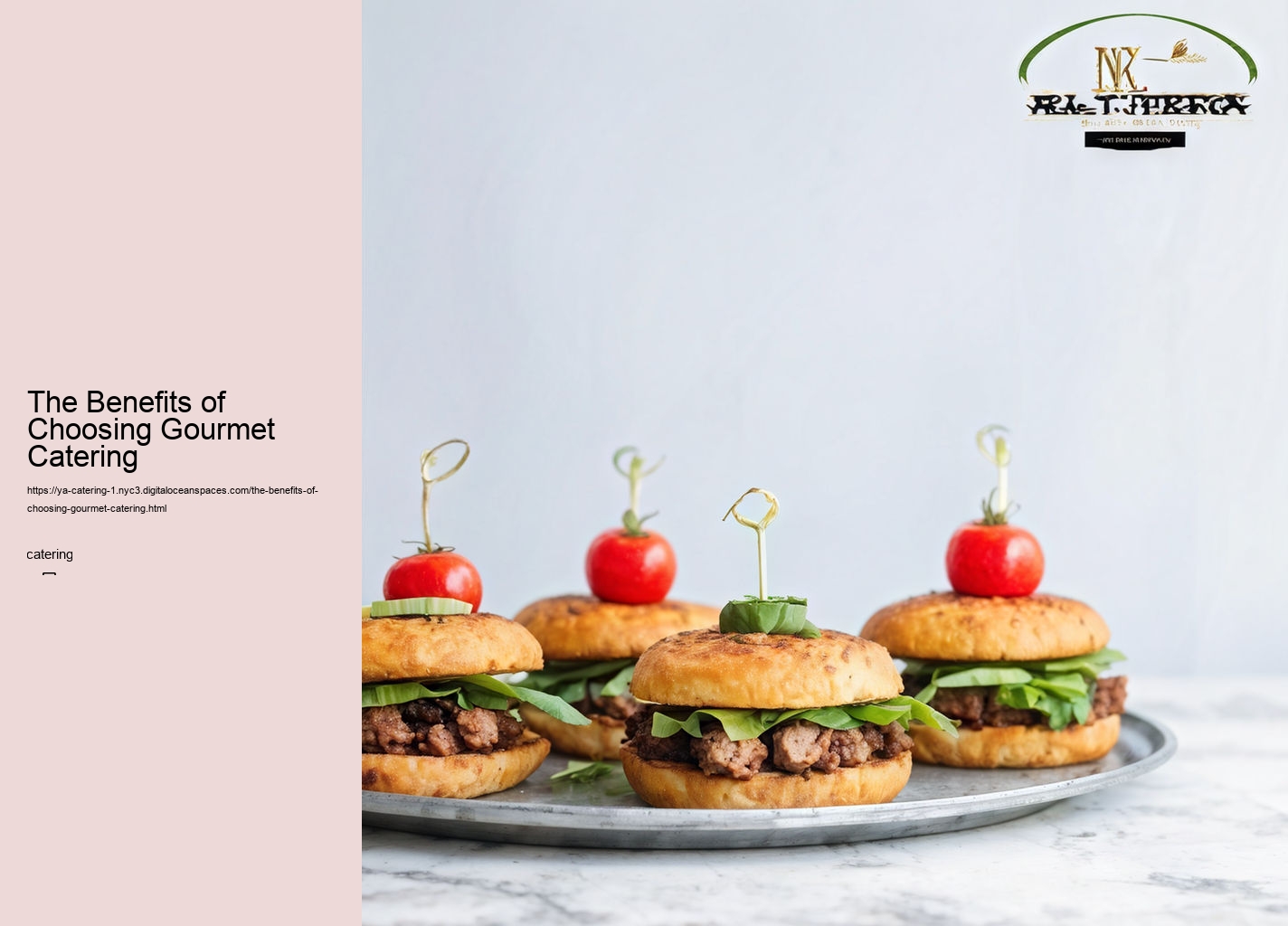 The Benefits of Choosing Gourmet Catering